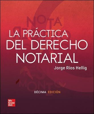 La Practica Del Derecho Notarial