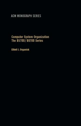 Libro: En Ingles Computer System Organization: The B5700/b6
