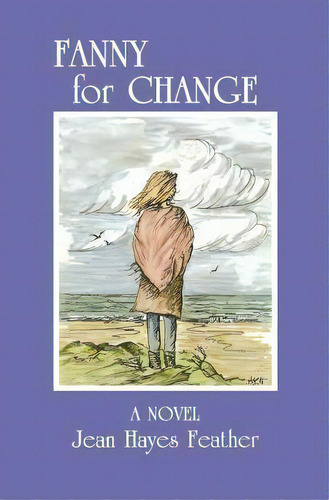Fanny For Change, De Jean Feather. Editorial Breakwater Books Canada, Tapa Blanda En Inglés