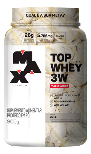 Top Whey 3w Mais Sabor 900g - Max Titanium - Proteina