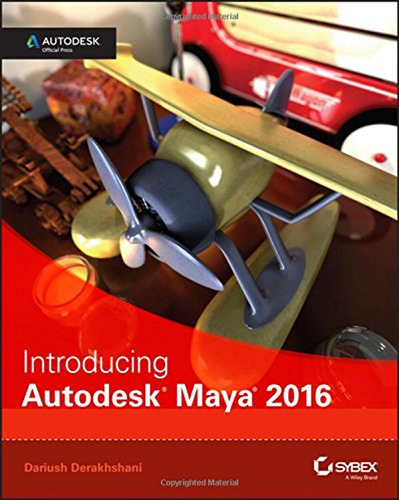 Introducing Autodesk Maya 2016: Autodesk Official Press (en 