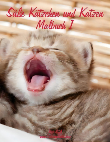 Susse Katzchen Und Katzen Malbuch 1, De Nick Snels. Malbuch 1, Vol. 1. Editorial Createspace Independent Publishing Platform, Tapa Blanda En Alemán