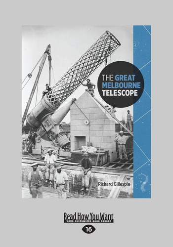 Libro:  The Great Melbourne Telescope