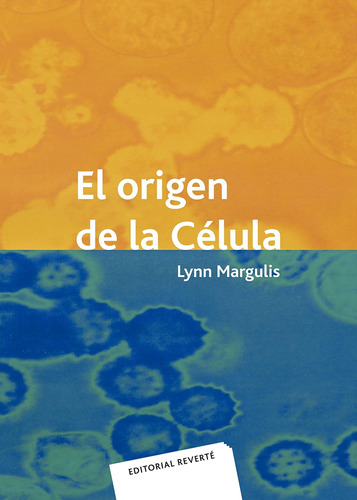 Libro: Origen De La Celula,el (spanish Edition)