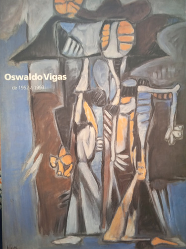 Oswaldo Vigas De 1952 A 1993 Catálogo Con Dibujo Del Artista