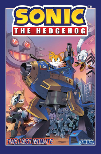 Libro: Sonic The Hedgehog, Vol. 6: El Último Minuto