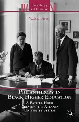 Libro Philanthropy In Black Higher Education : A Fateful ...