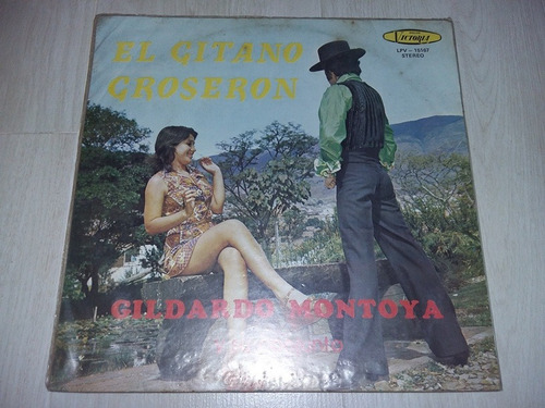 Lp Vinilo Disco Gildardo Montoya El Gitano Groseron Cumbia