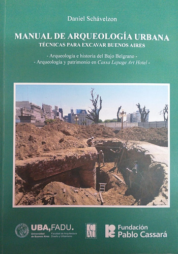 Manual De Arqueología Daniel Schávelzon  Uba Fadu