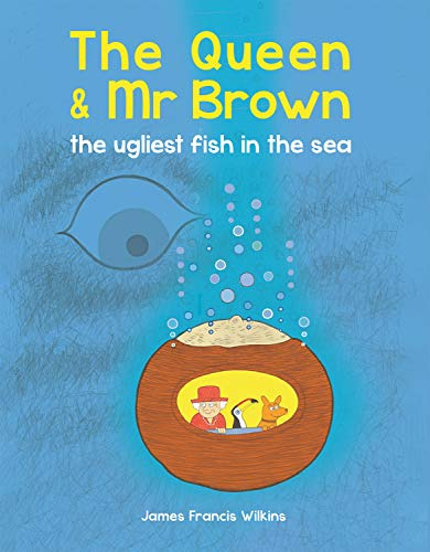 Libro The Queen & Mr Brown: The Ugliest Fish In The Sea De F