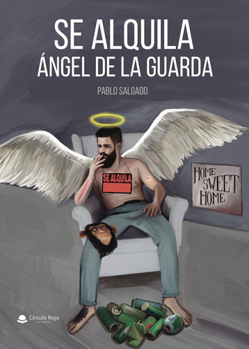 Se alquila ángel de la guarda, de Salgado  Pablo.. Grupo Editorial Círculo Rojo SL, tapa blanda, edición 1.0 en español