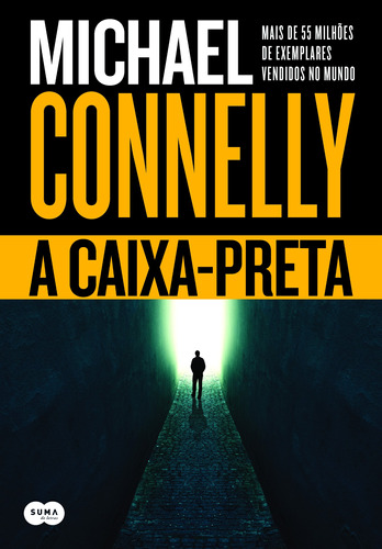 A caixa-preta, de Michael Connelly. Editora Schwarcz SA, capa mole em português, 2017