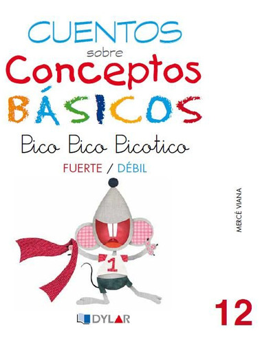 Conceptos Básicos - 12 Áfuerte / Débil (libro Original)