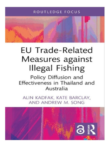 Eu Trade-related Measures Against Illegal Fishing - Al. Eb05