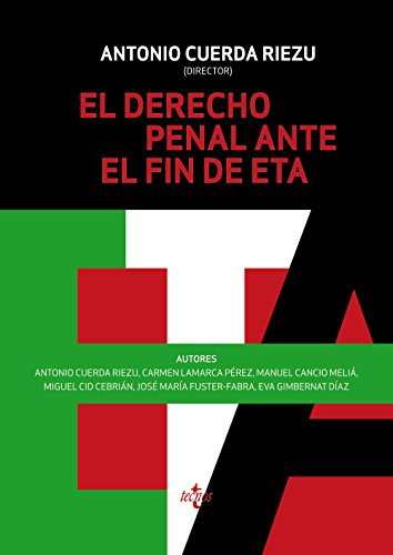 Libro El Derecho Penal Ante El Fin De Eta De  Cuerda Riezu A