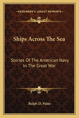 Libro Ships Across The Sea: Stories Of The American Navy ...