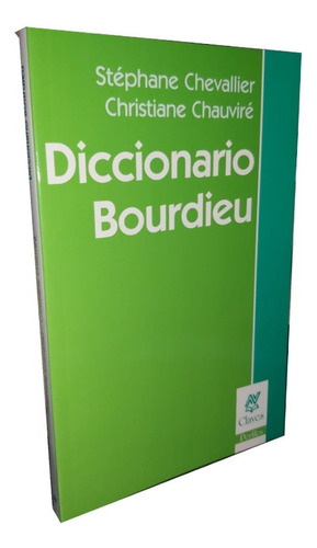 Diccionario Bourdieu - S. Chevallier Y C. Chauviré