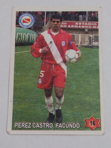 Figurita Futbol Apertura 2004/05 Num.16 Perez Castro Arg Jrs