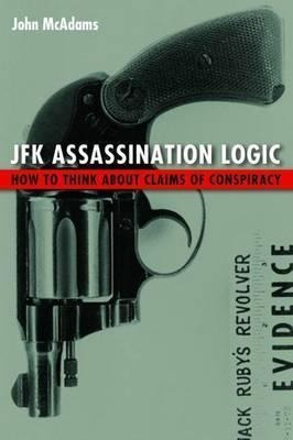 Jfk Assassination Logic - John Mcadams (paperback)