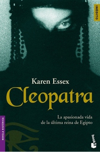 Cleopatra - Karen Essex