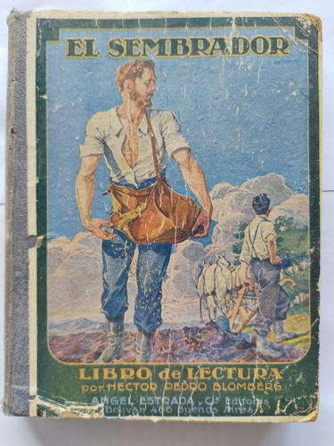 El Sembrador Libro De Lectura - Hector Blomberg Estrada