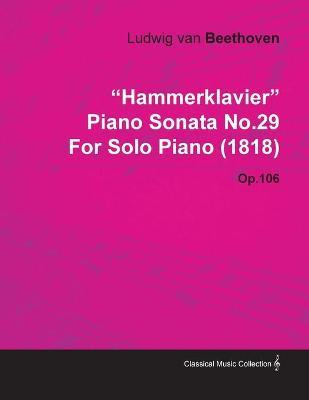 Libro  Hammerklavier  Piano Sonata No.29 By Ludwig Van Be...
