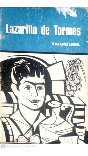 Lazarillo De Tormes Editorial Troquel 1972   V0