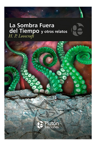 Libro La Sombra Fuera Del Tiempo. - H. P. Lovecraft