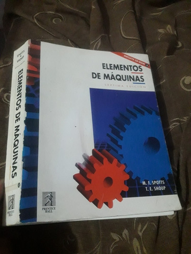 Libro Elementos De Maquinas Spotts