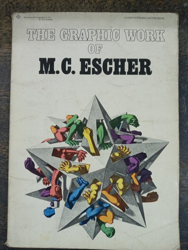 The Graphic Work Of M. C. Escher * Ballantine *