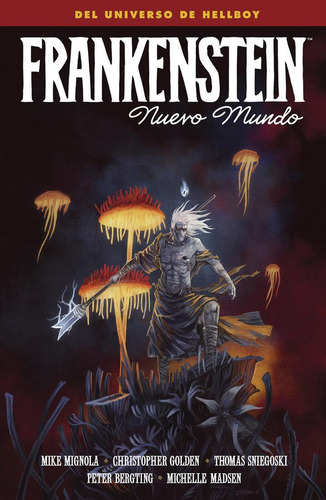 Libro: Frankenstein: Nuevo Mundo. Mignola, Mike#frankenstein
