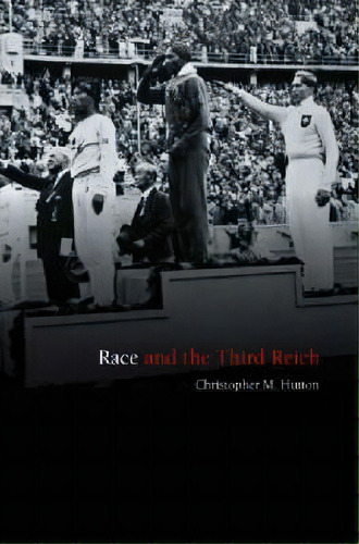 Race And The Third Reich, De Christopher M. Hutton. Editorial Polity Press, Tapa Blanda En Inglés