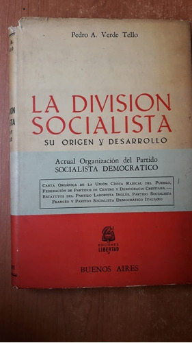 La División Socialista Verde Tello Libertad 