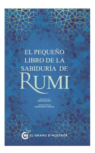 El Pequeño Libro De La Sabiduria De Rumi Balkhi Rumi