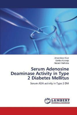 Libro Serum Adenosine Deaminase Activity In Type 2 Diabet...