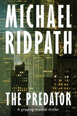 Libro The Predator: A Gripping Financial Thriller - Ridpa...