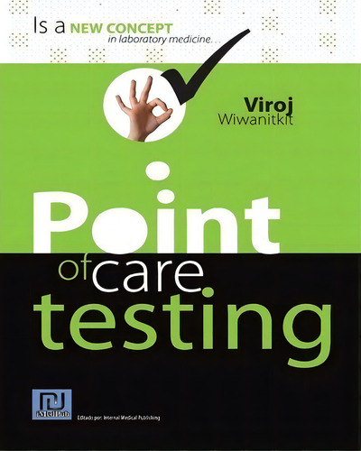 Point Of Care Testing, De Viroj Wiwanitkit. Editorial Createspace Independent Publishing Platform, Tapa Blanda En Inglés