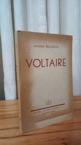 Voltaire - André Maurois