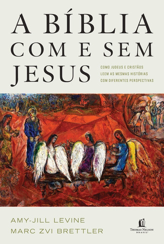 A Bíblia Com E Sem Jesus | Amy-jill Levine