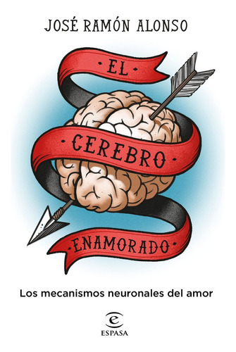 Libro El Cerebro Enamorado