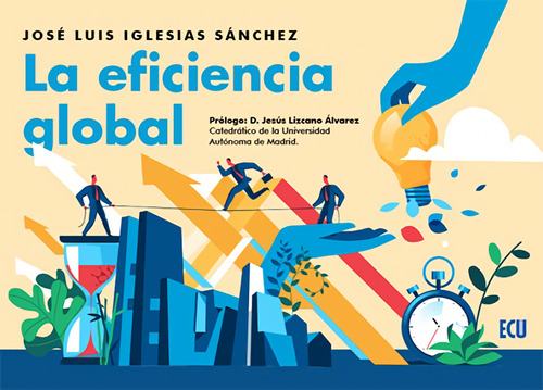 La Eficiencia Global  -  Iglesias Sánchez, José Luis