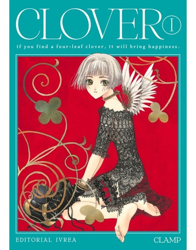 Clover - New Edition 01, De Clamp., Vol. 1. Editorial Ivrea, Tapa Blanda En Español, 2022