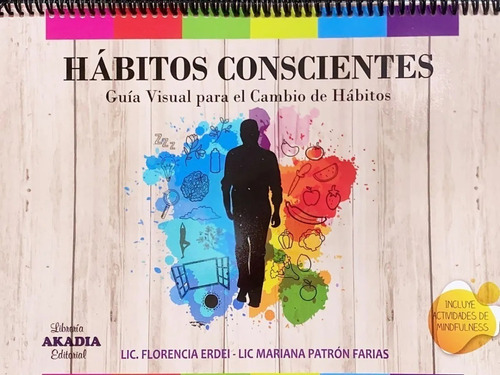 Hábitos Conscientes Guía Visual Para El Cambio De Hábitos