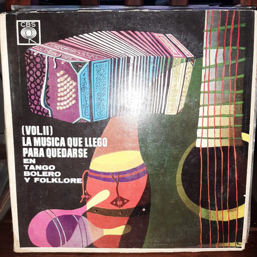 Vinilo La Musica Llego Para Quedarse Tango Bolero Vol 2 T1