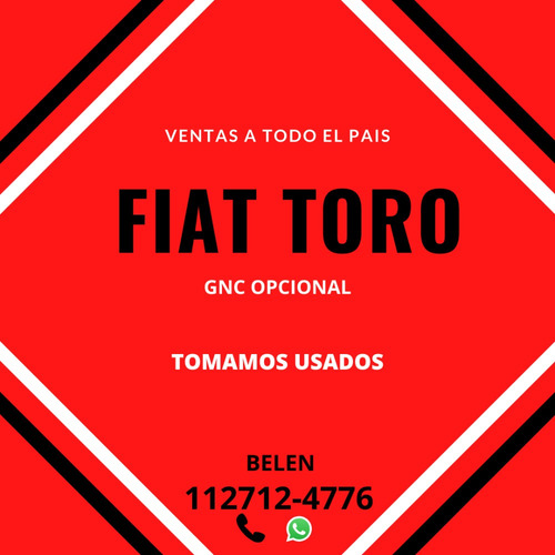 Nueva Fiat Toro 0km Anticipo De $195.000 O Tu Usado! J