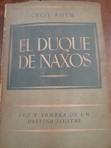 Historia Judíos Siglo Xvi El Duque De Naxos Cecil Roth E1