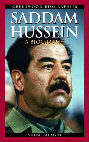 Saddam Hussein, De Shiva Balaghi. Editorial Abc Clio, Tapa Dura En Inglés
