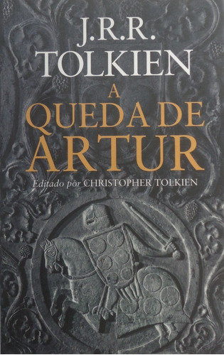 A Queda De Artur - J R R Tolkien