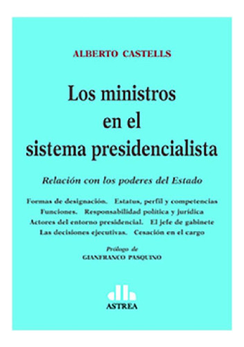 Libro - Los Ministros En El Sistema Presidencialista - Cast