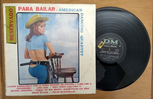 American Dancing Quartet Reservado Para Bailar Disco Vinilo (Usado)